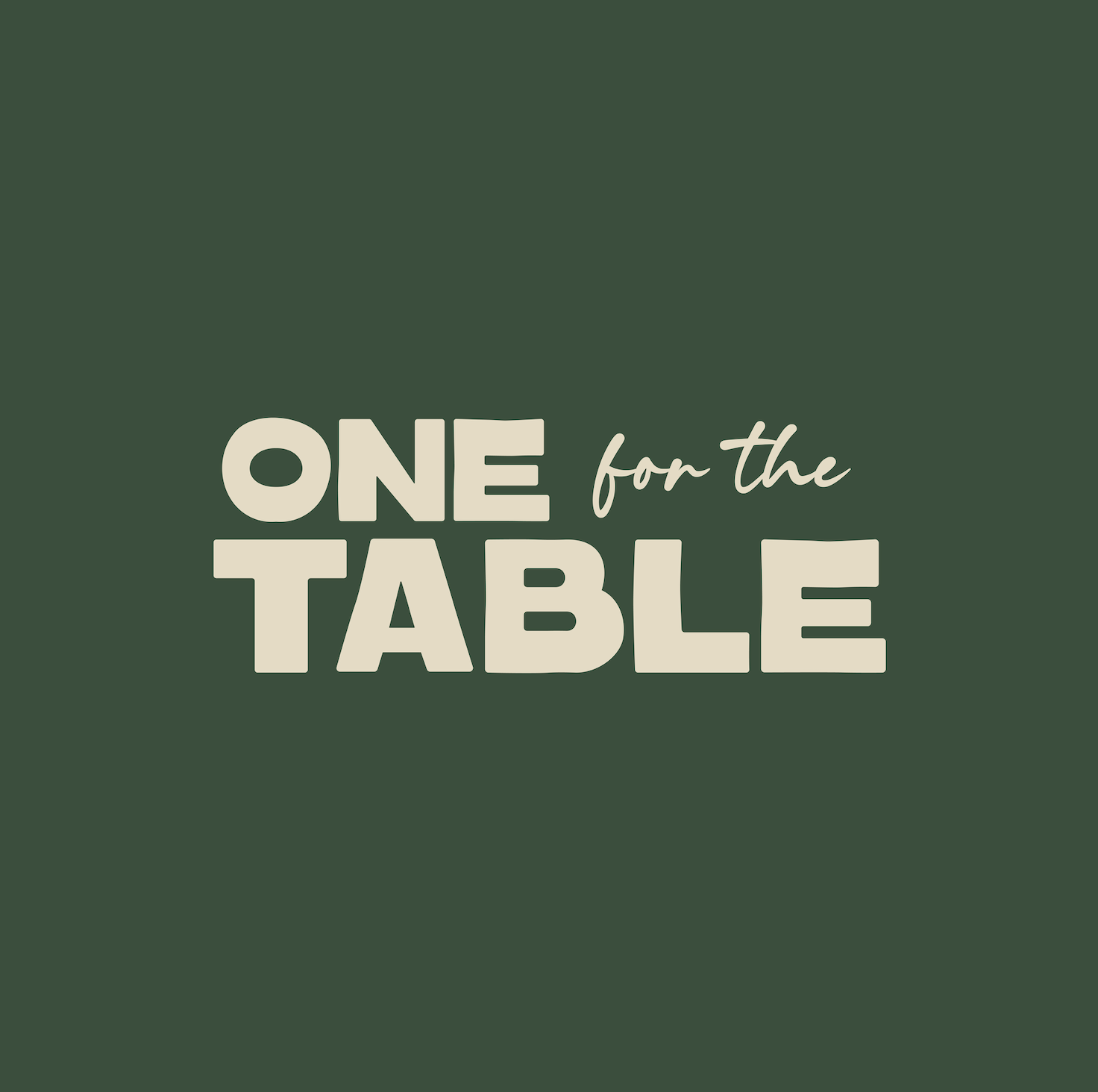 One For The Table